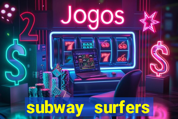 subway surfers start game havana